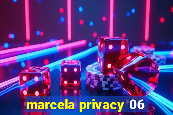 marcela privacy 06